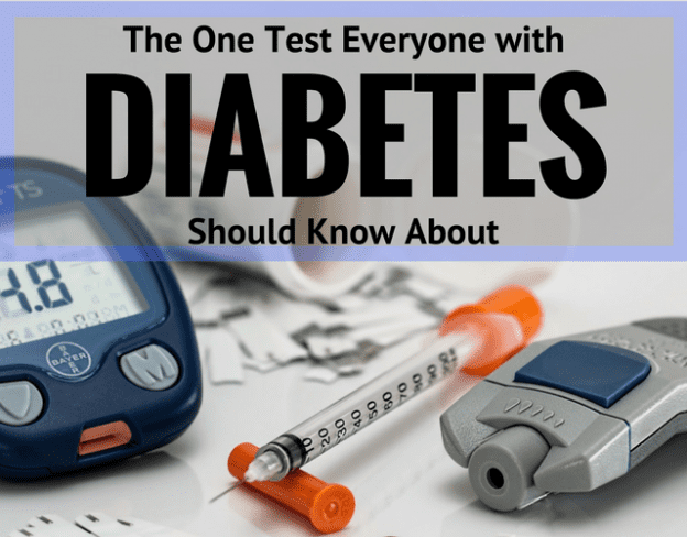 The One Test Everyone with Diabetes Should Know About